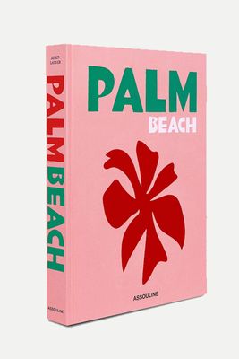 PALM BEACH: A Decorative Coffee Table Book from Assouline