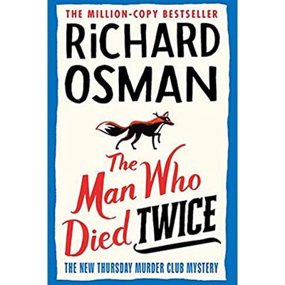 The Man Who Died Twice from Richard Osman