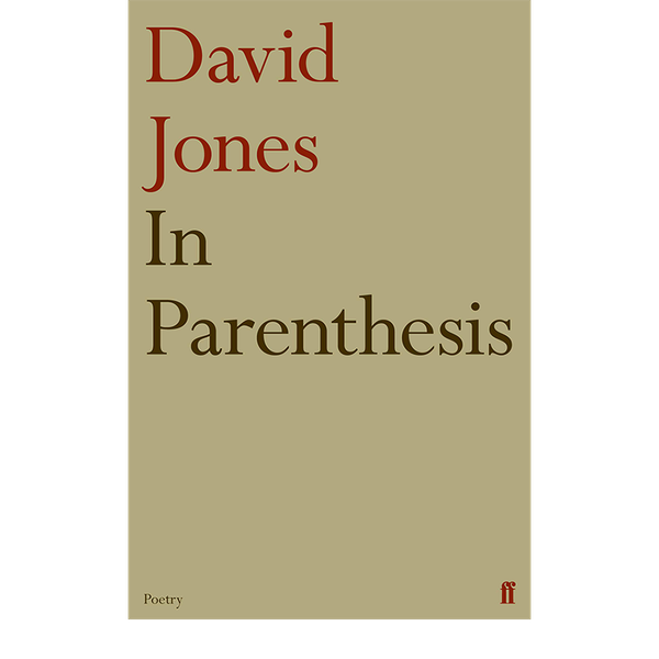 In Parenthesis from David Jones