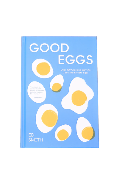 Good Eggs from Ed Smith